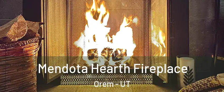  Mendota Hearth Fireplace Orem - UT